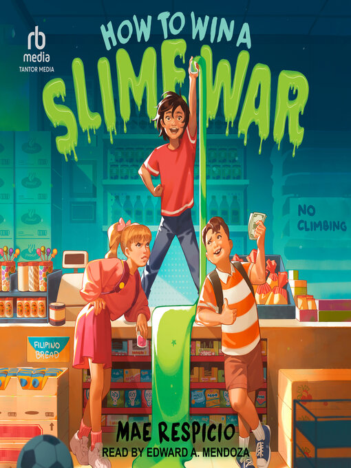 Title details for How to Win a Slime War by Mae Respicio - Wait list